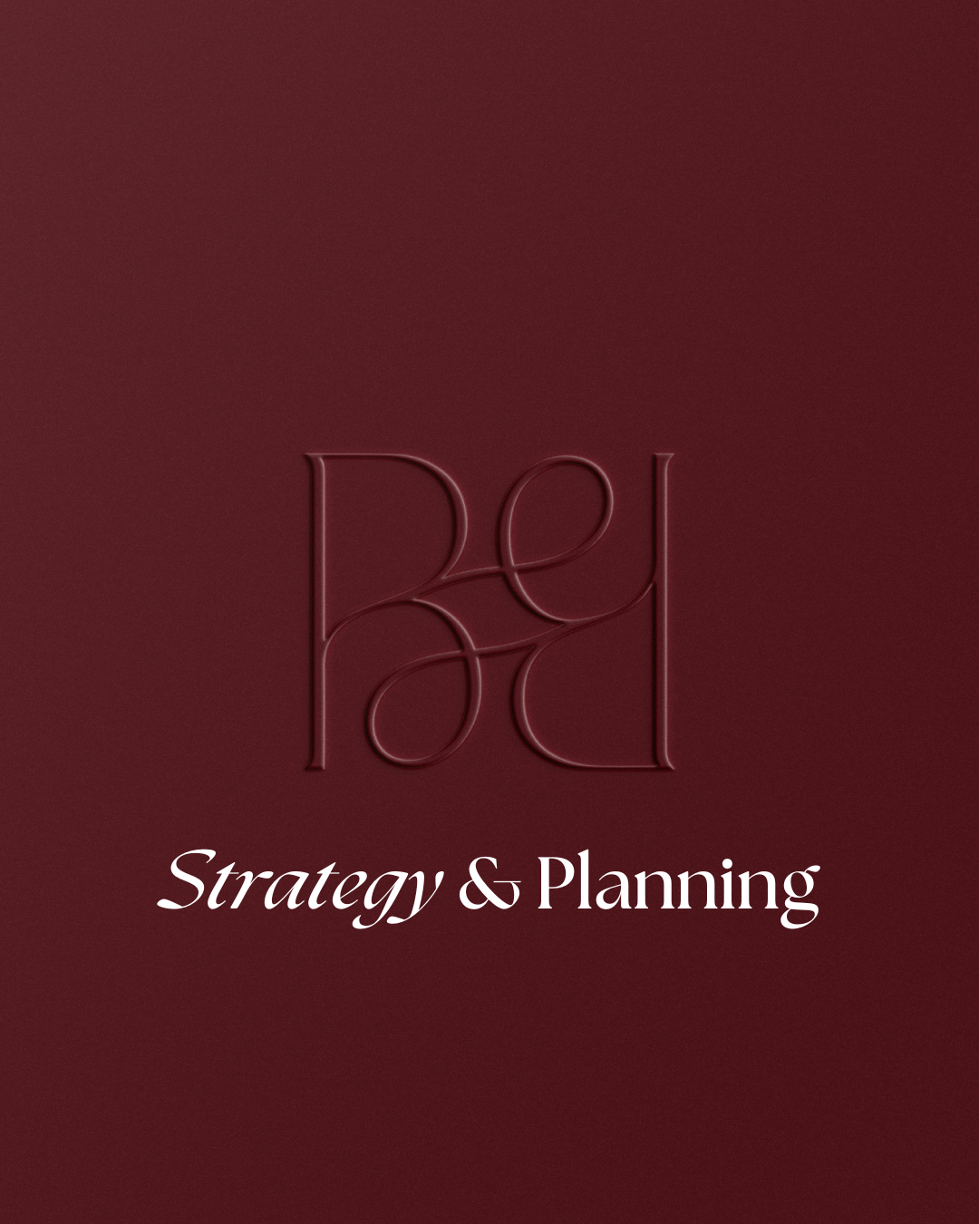 A dark red background with a thin embossed logo and the text 'Strategy & Planning' in white, cursive font.