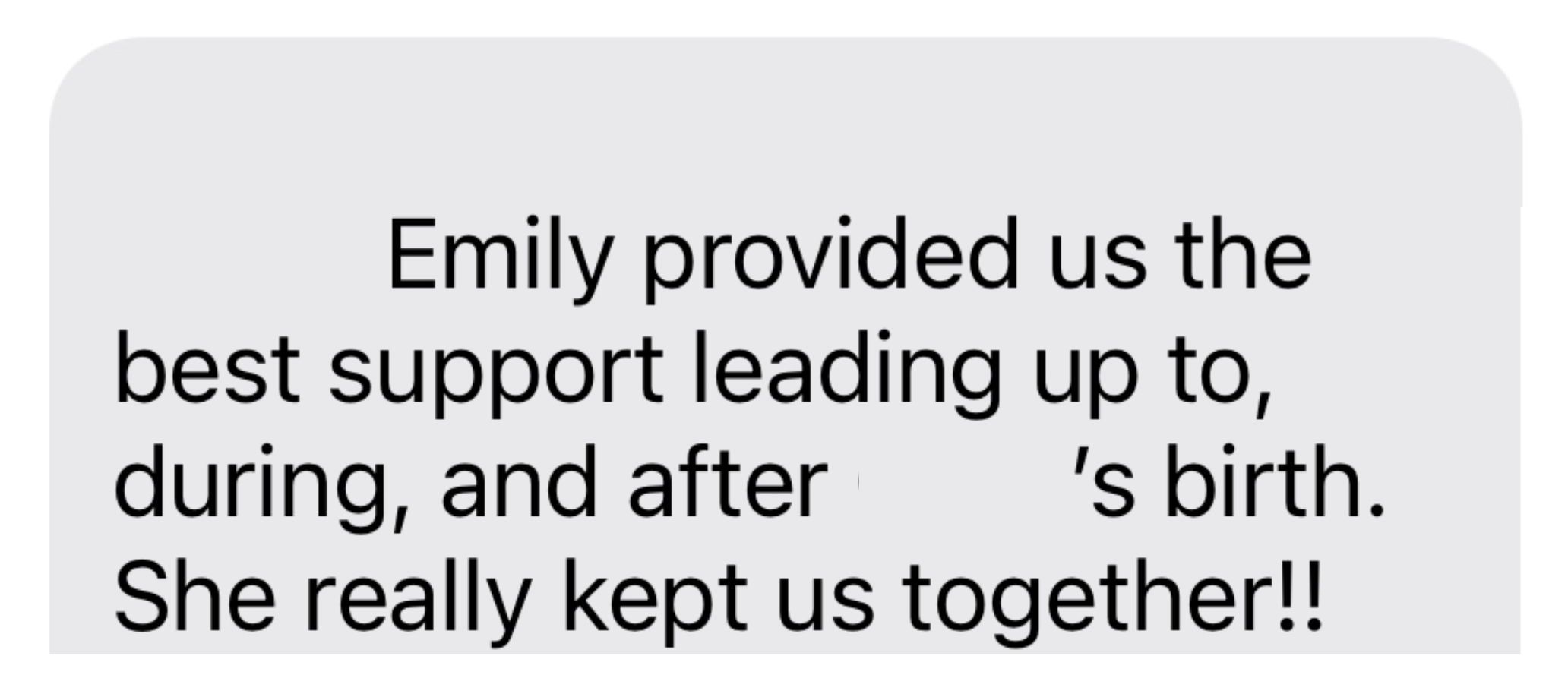 Text excerpt from a testimonial or story, mentioning Emily providing support during and after childbirth.