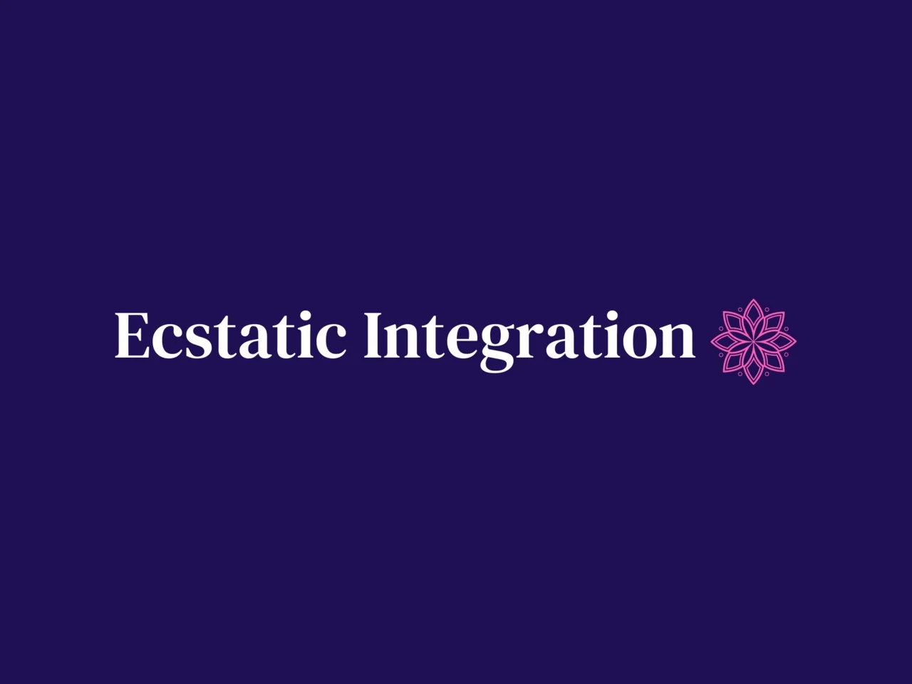Text reading 'Ecstatic Integration' with a pink decorative flower icon on a dark blue background.
