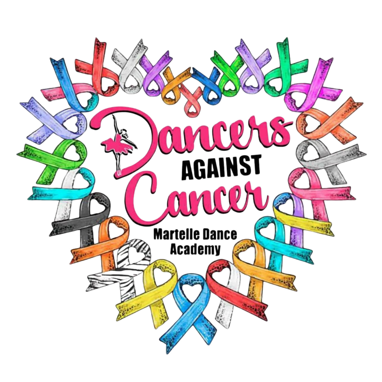 Colorful ribbons surrounding text that reads "Dancers Against Cancer" with a small graphic of a dancer and the text "Martelle Dance Academy" underneath.