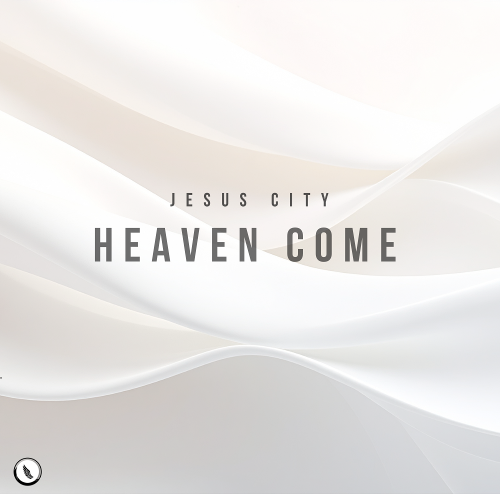 Heaven Come