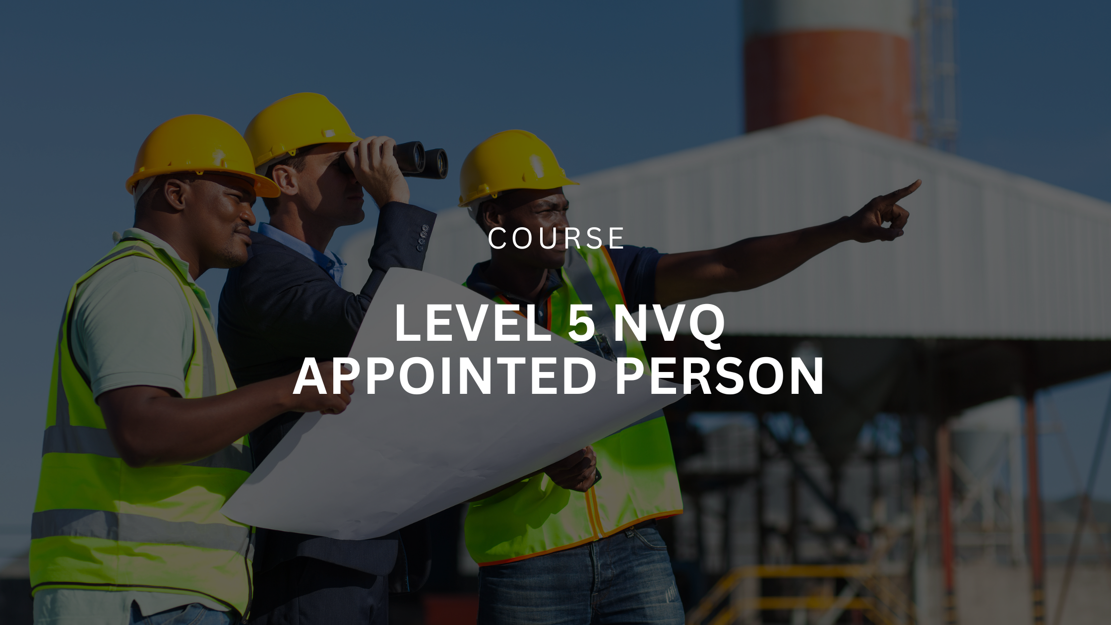 Level 5 appointed person NVQ — Level Up Assessments