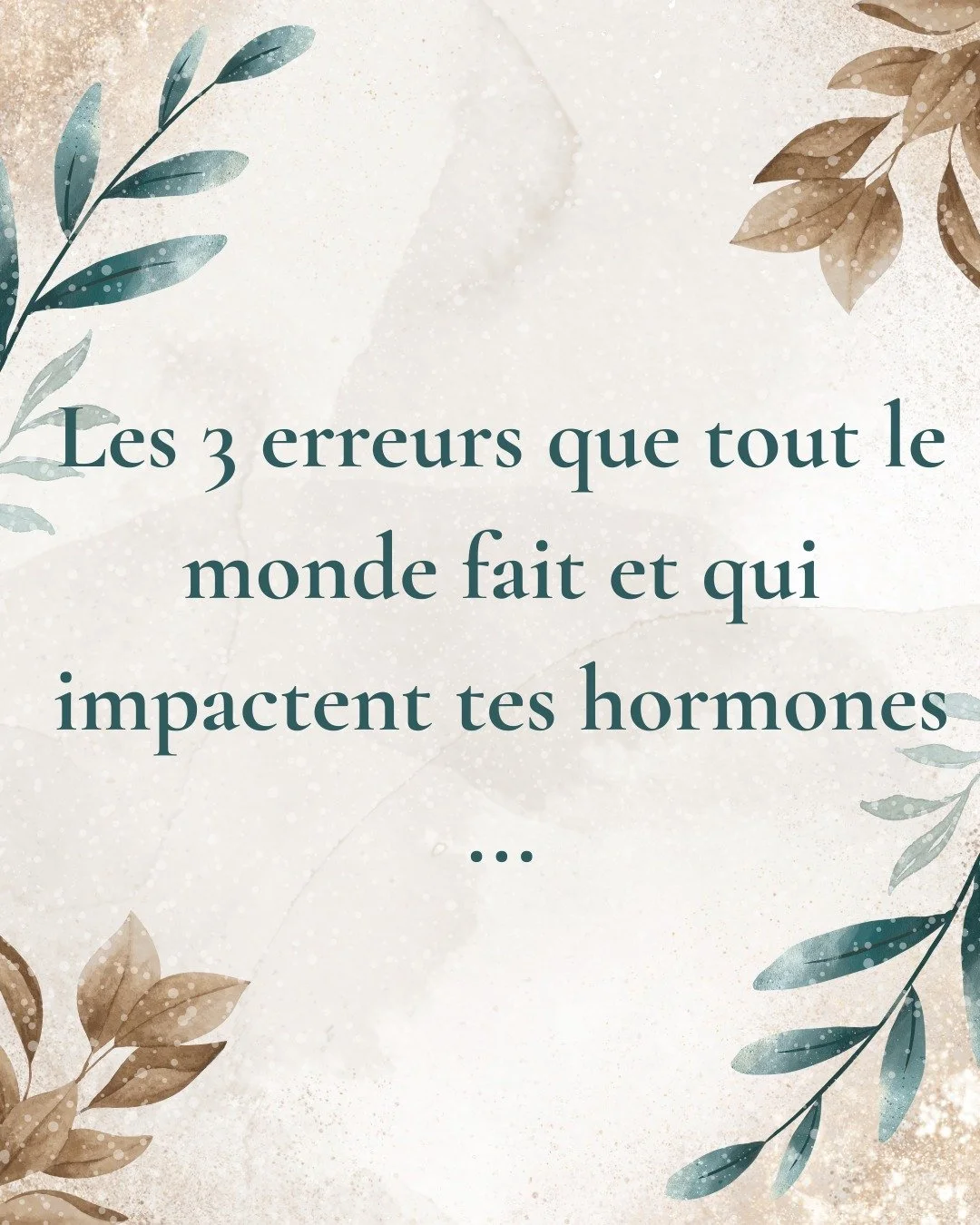 🌿 Les hormones ne sont pas un &ldquo;myst&egrave;re&rdquo; r&eacute;serv&eacute; &agrave; quelques initi&eacute;s.
Elles suivent une logique, une m&eacute;canique fine&hellip; et parfois, on les bouscule sans s&rsquo;en rendre compte.

Voici 3 erreu