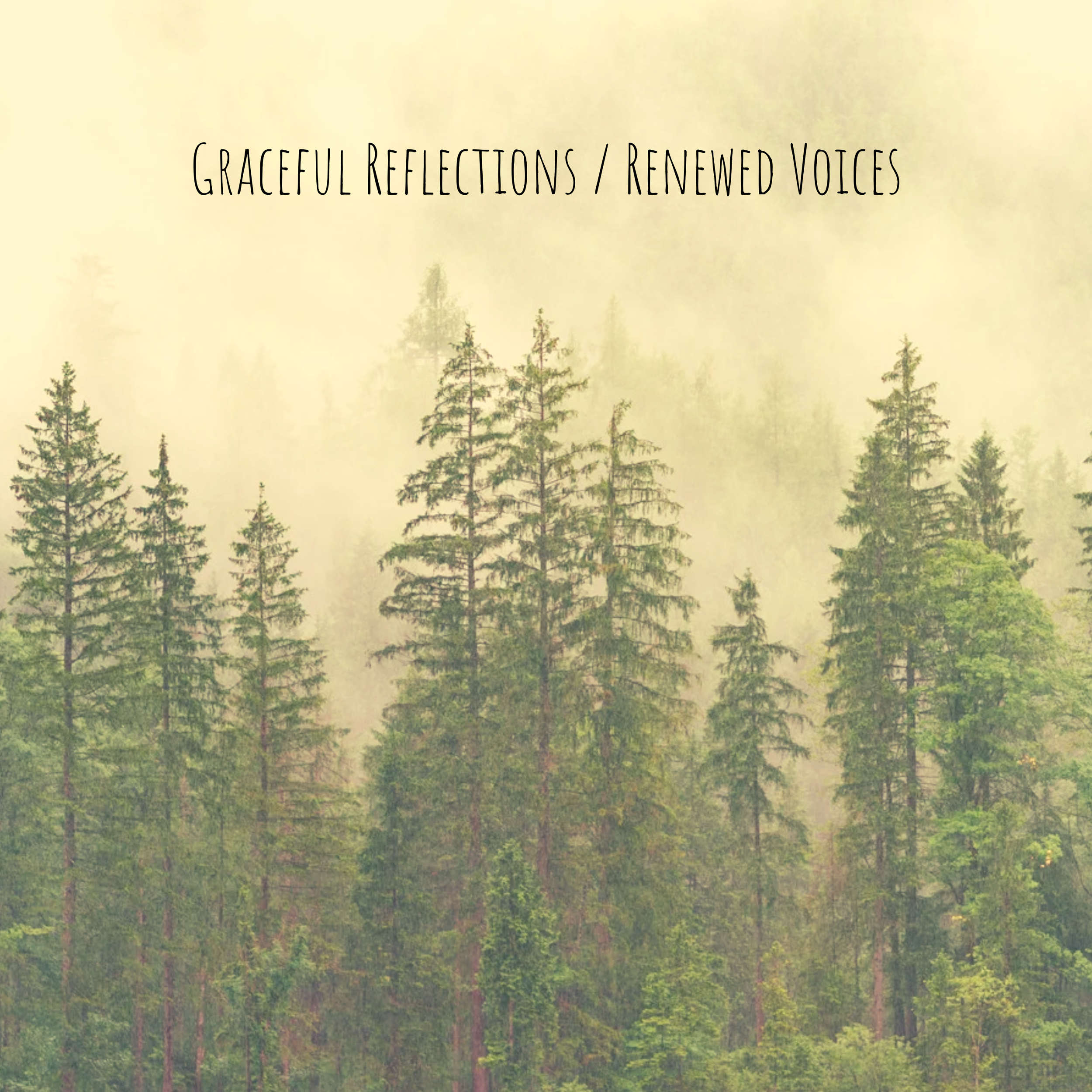 Graceful Reflections  Renewed Voices.png