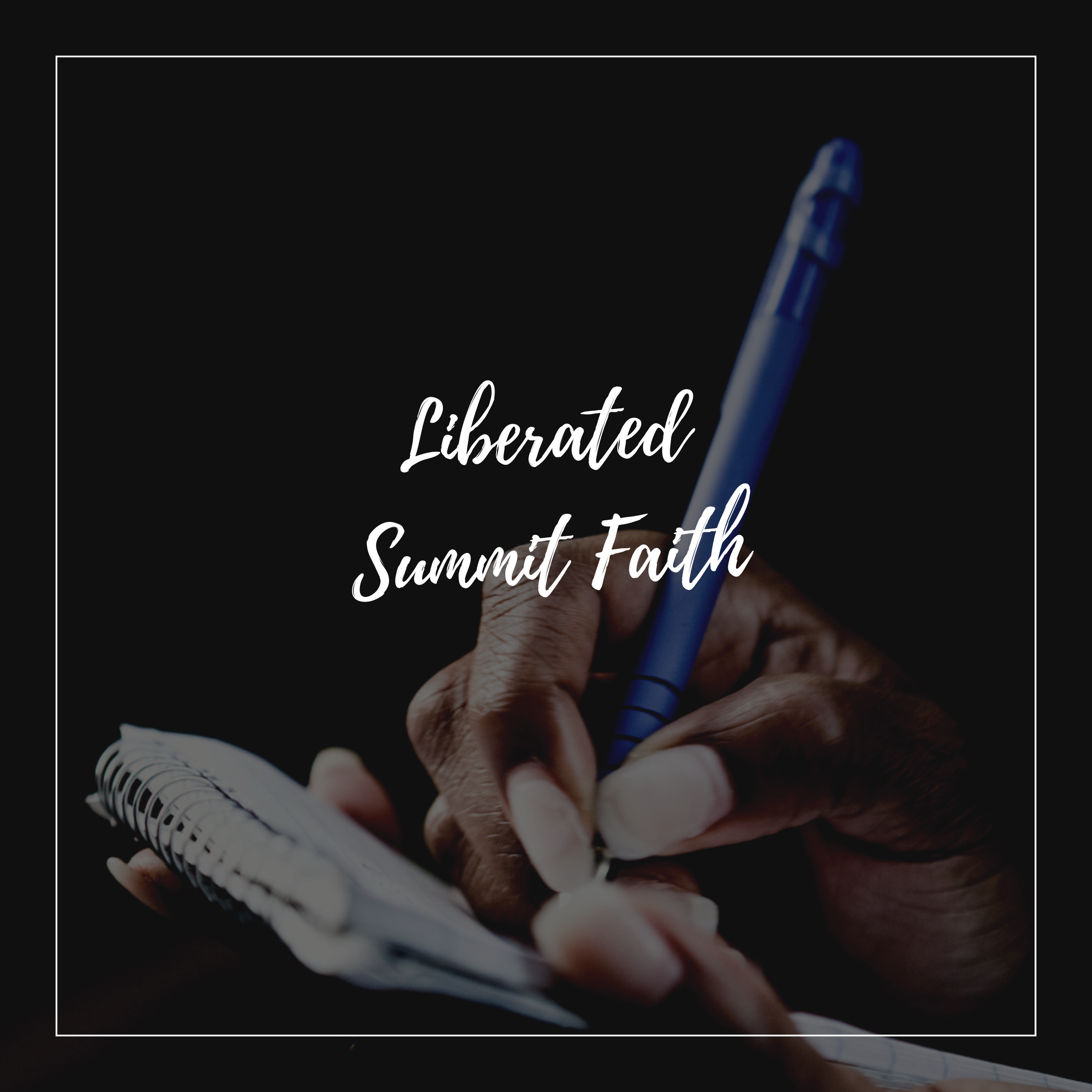 Liberated_Summit Faith.png