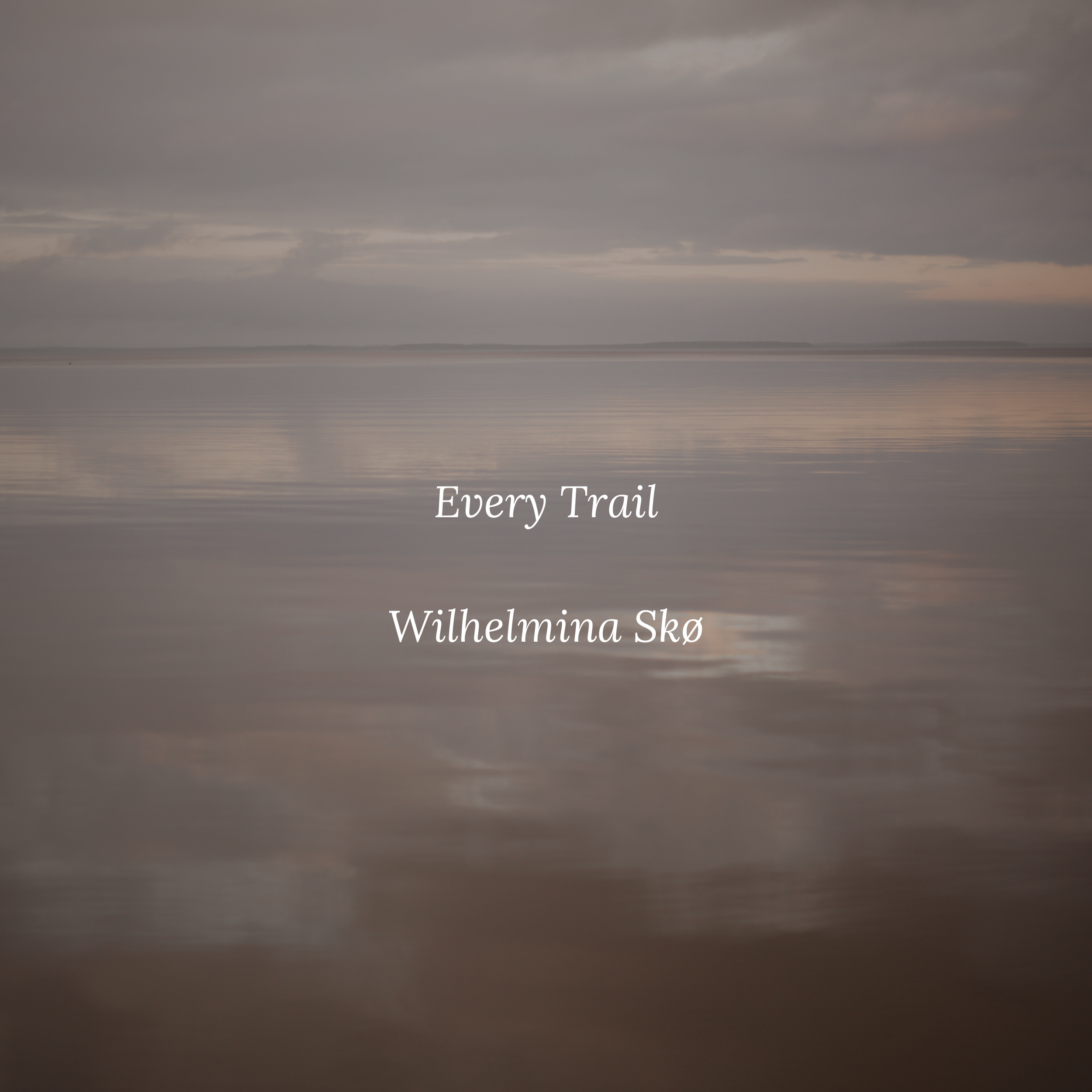 Every Trail_Wilhelmina Skø.png