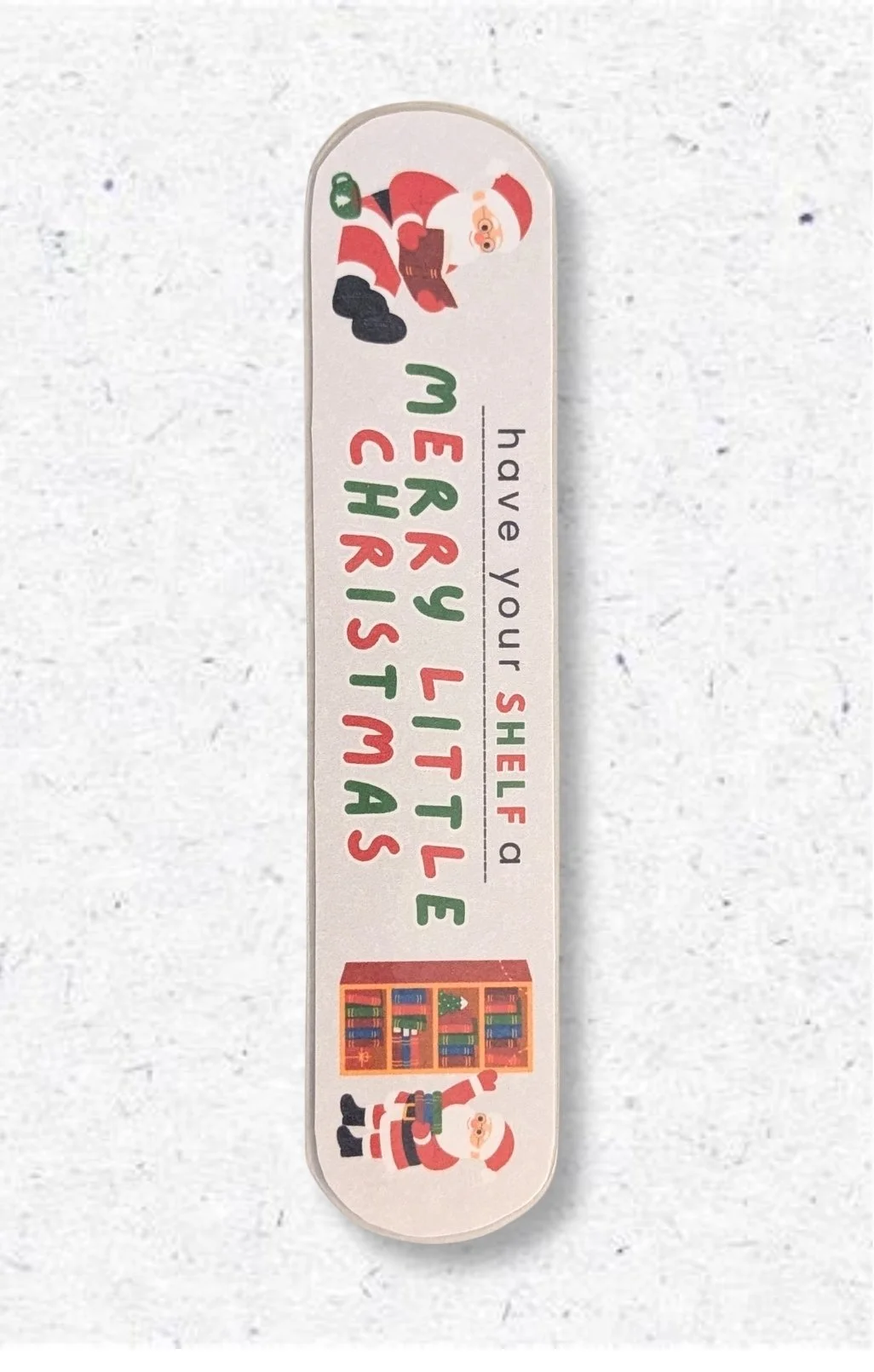 Have Your Shelf a Merry Little Christmas Bookmark