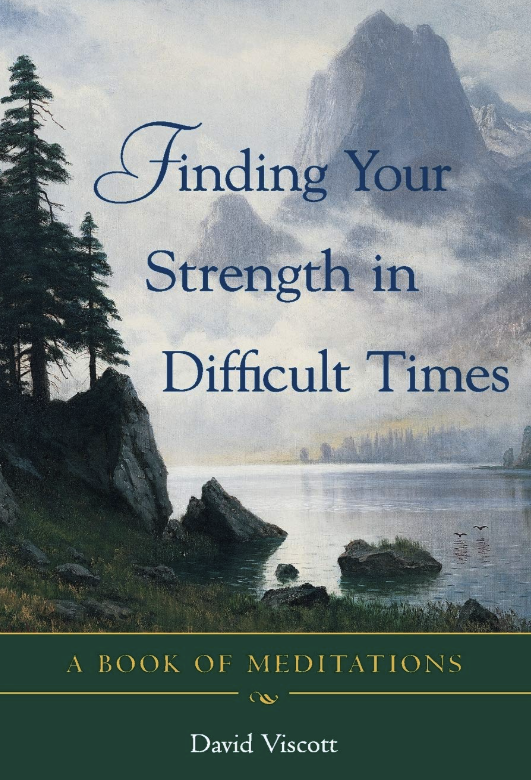 Finding Your Strength in Difficult Times