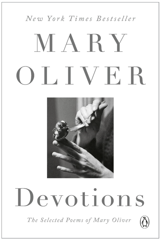 Devotions | Mary Oliver