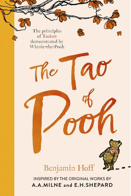 The Tao of Pooh | Benjamin Hoff