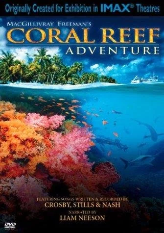 MacGillivray Freeman's Coral Reef Adventure (2003)