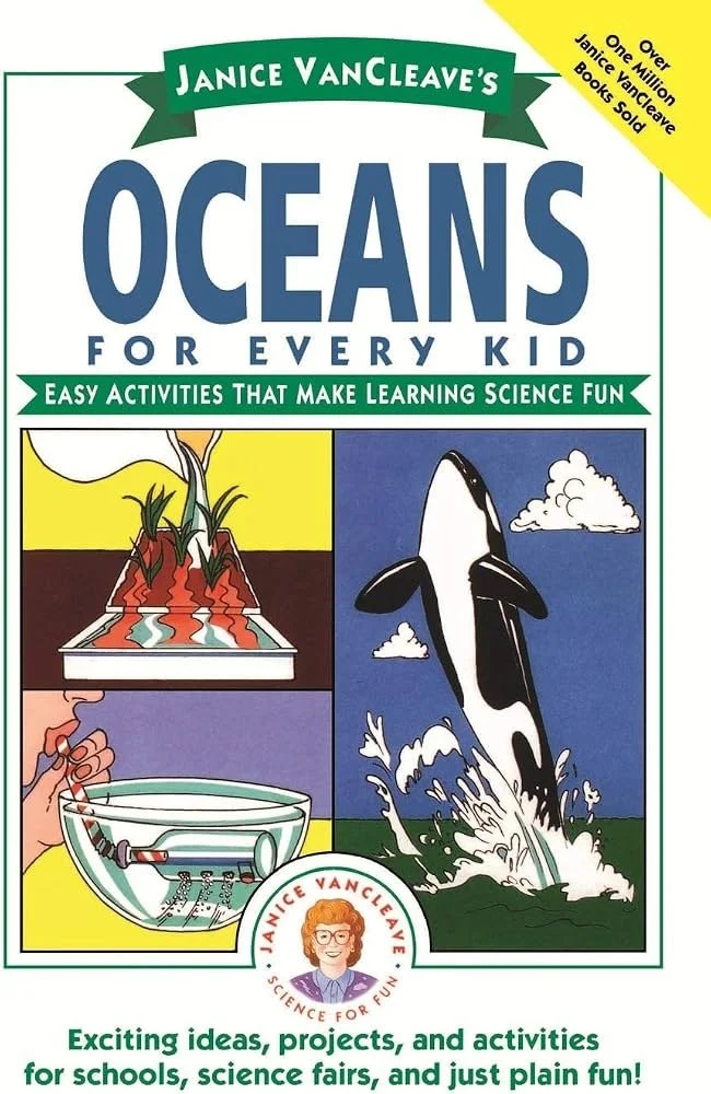 Oceans For Every Kid: Easy Activities That Make Learning Science Fun