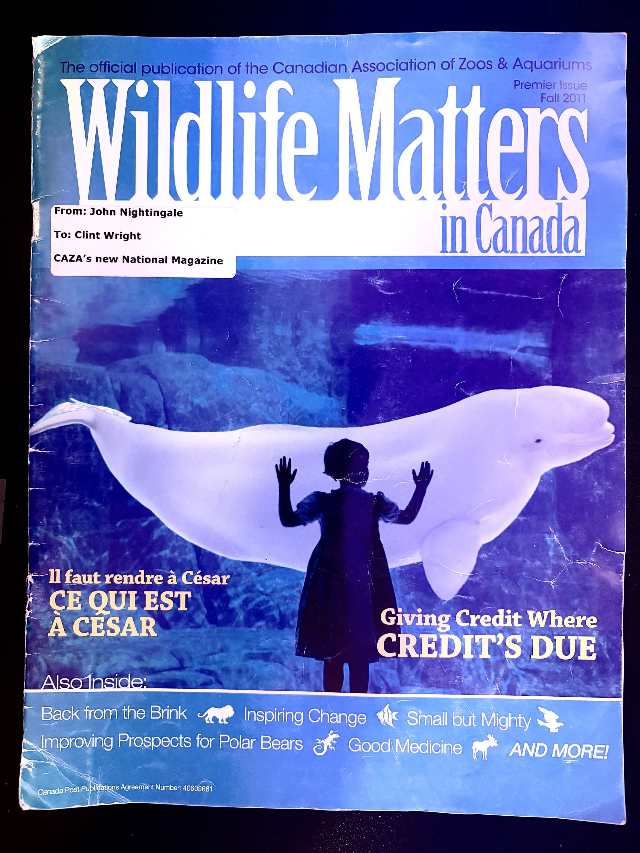 Wildlife Matters in Canada: The Official Publication of the Canadian Association of Zoos & Aquariums (2011)