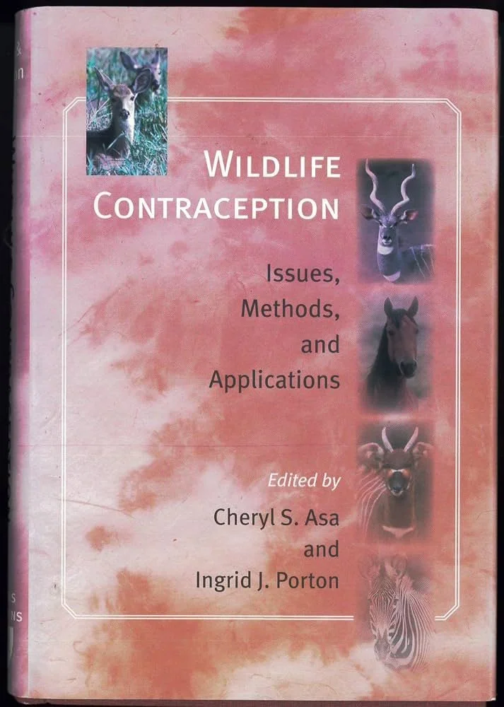Wildlife Contraception: Issues, Methods, and Applications