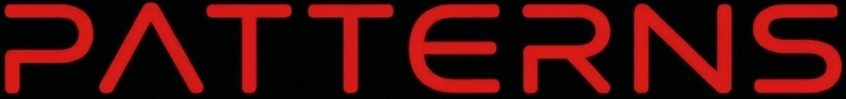 The word 'PATTERNS' written in glowing red neon letters on a black background.