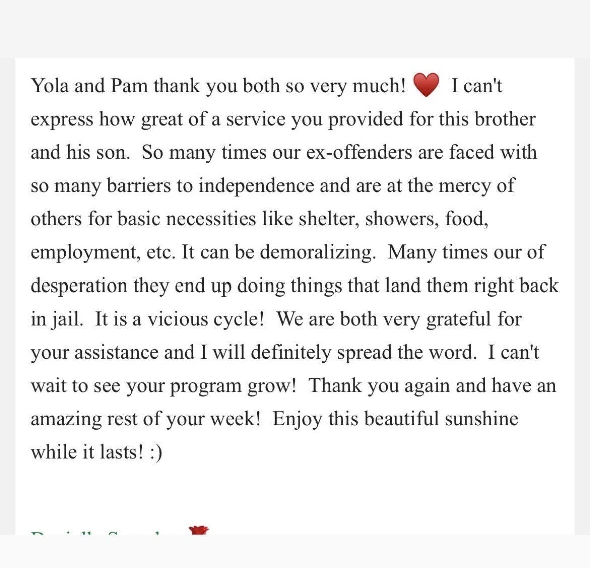 A thank you letter expressing gratitude to Yola and Pam, highlighting their service and support for an ex-offender and his son, mentioning the challenges faced due to barriers to independence, and gratitude for their assistance.