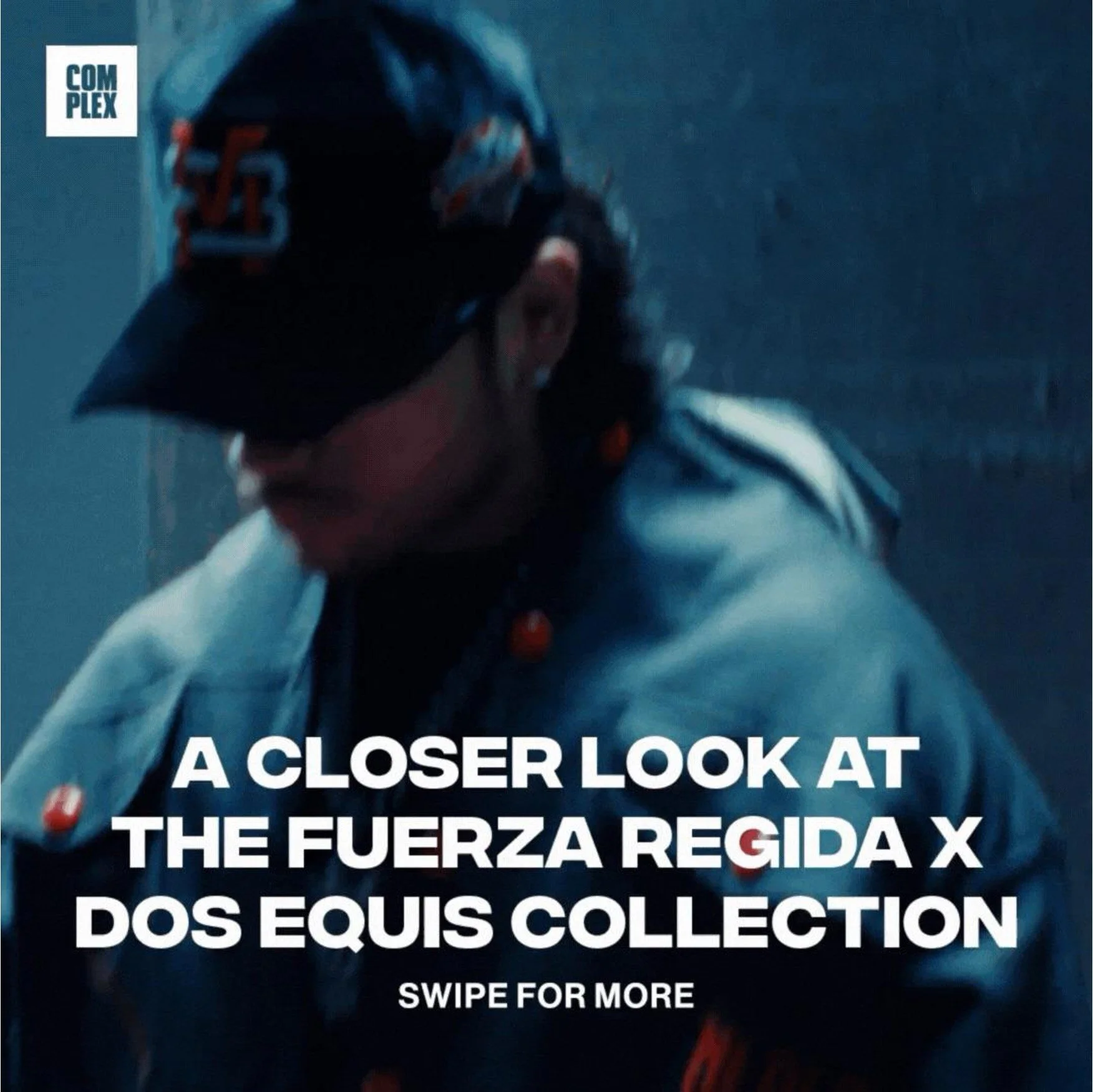 Complex | Fuerza Regida x Dos Equis Lookbook