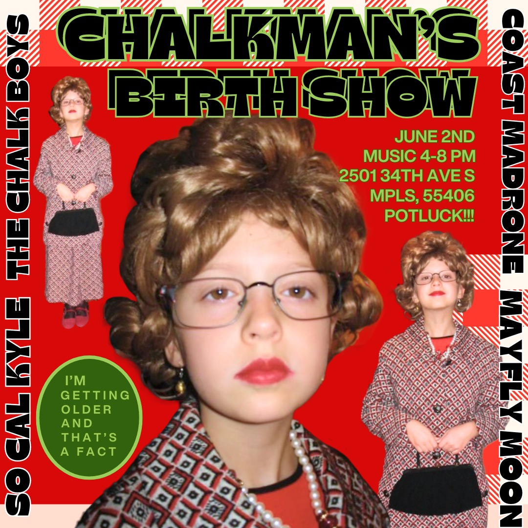 Chalkman's Show Poster
