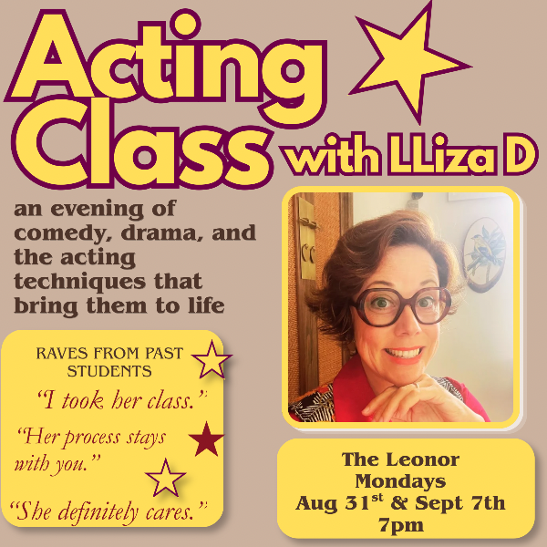Acting Class with Lliza D