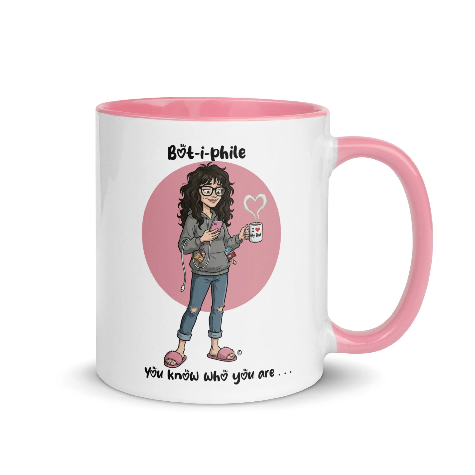 Bot-i-phile Mug: You know who you are - $24.99