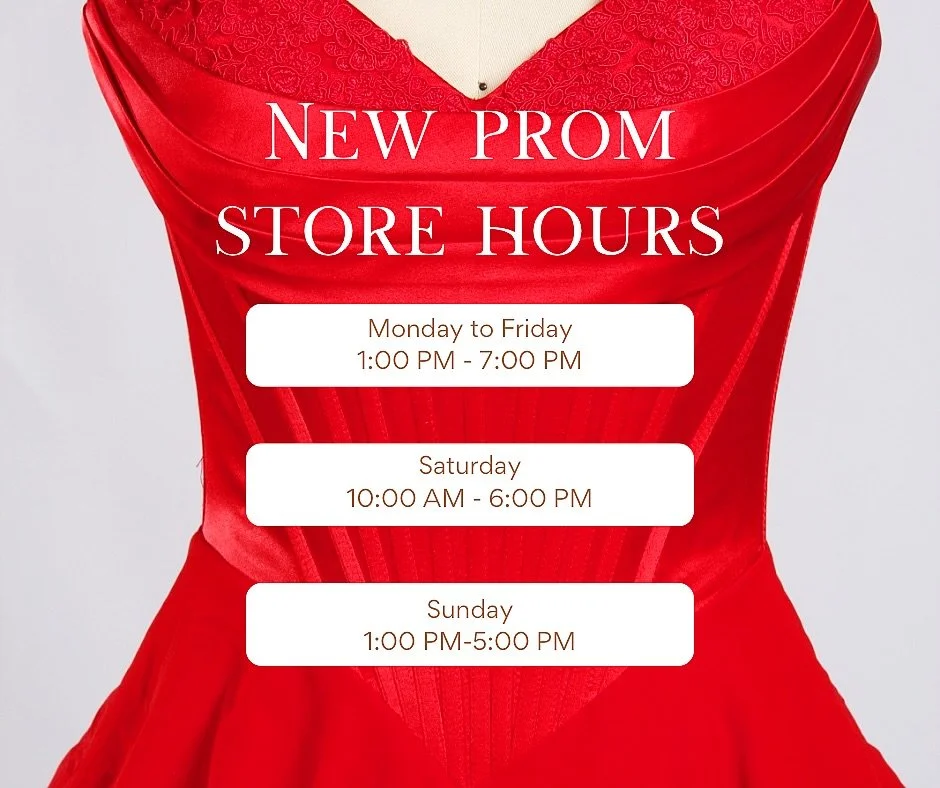 ❤️Season&rsquo;s in full swing and the fitting rooms are buzzing ✨

Beginning Saturday 1/10/26, we&rsquo;re extending our special store hours to be here when you need us most. Prom season is officially underway, and we&rsquo;ll be open and ready for 