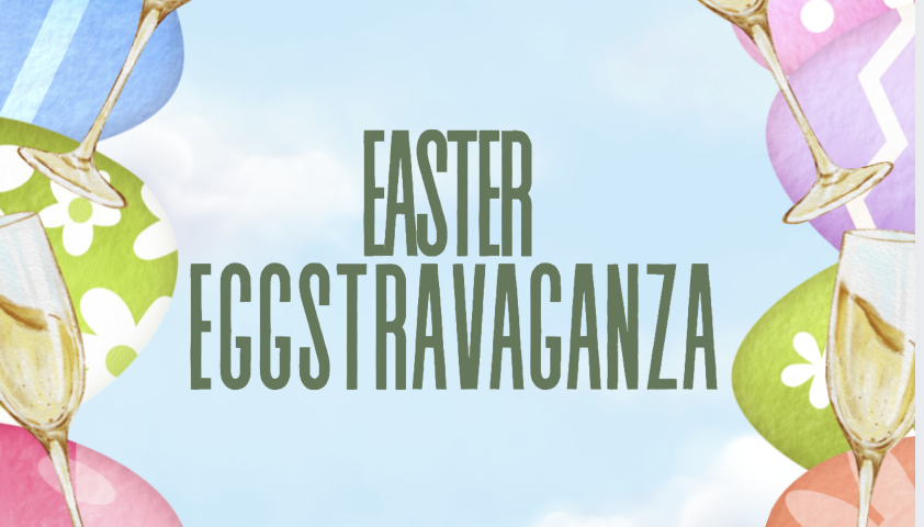 Easter Eggstravaganza