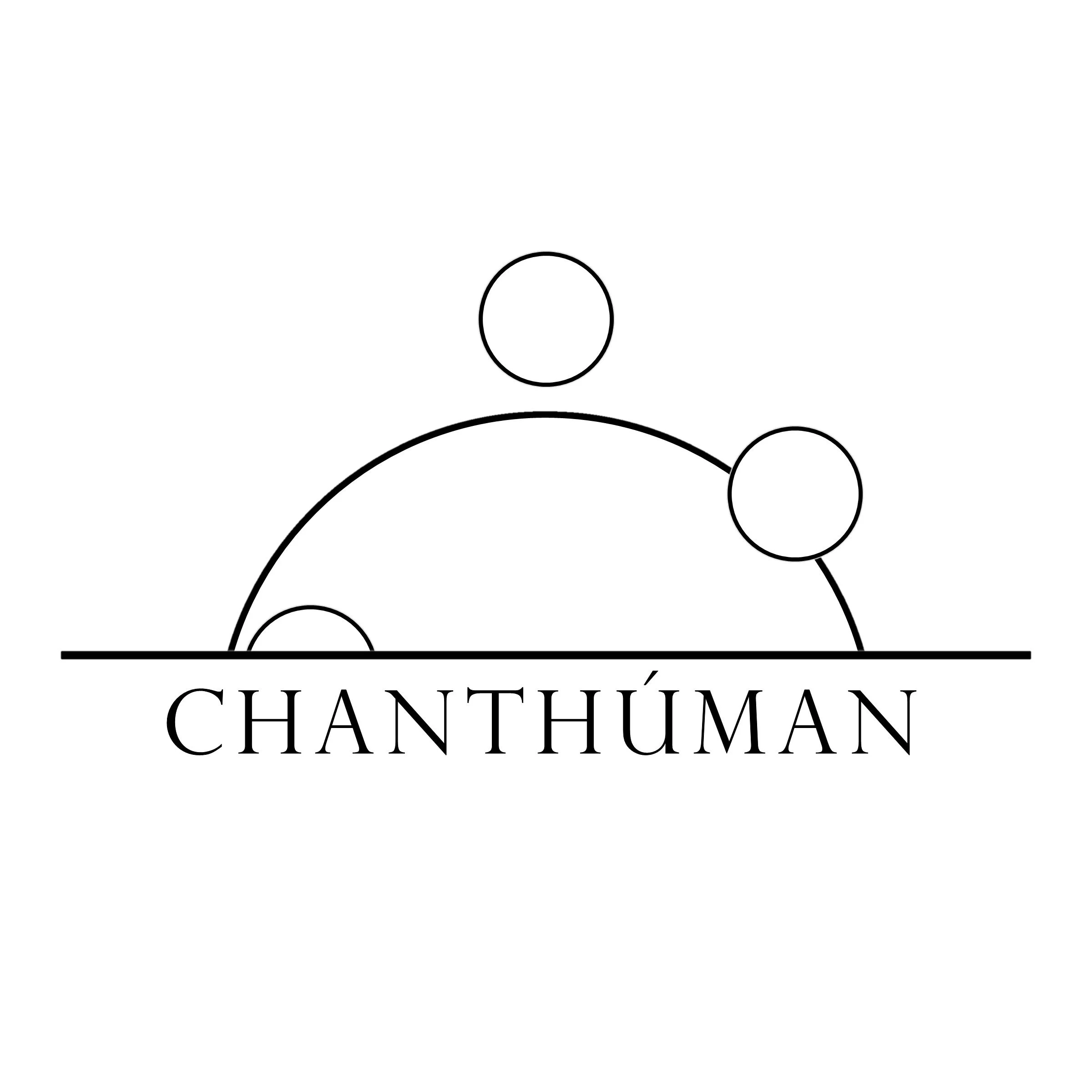 A minimalist black and white logo with three circles and a half-circle, with the word 'C-H-A-N-T-H-ú-M-AN' pronounced (chahn-THOO-mahn) written below.