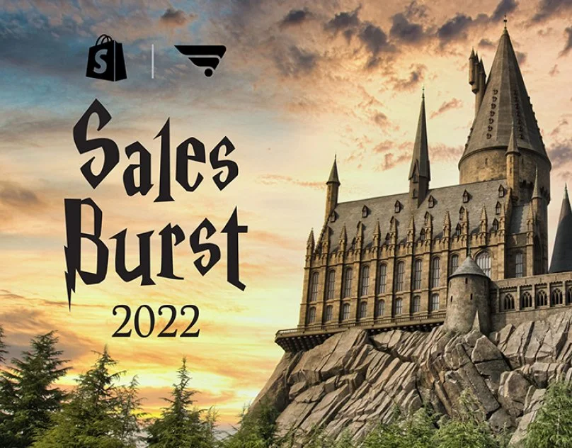 A promotional graphic with the Hogwarts castle from Harry Potter on a rocky hill, and trees in the foreground. The text reads 'Sales Burst 2022' with a Shopify logo at the top.