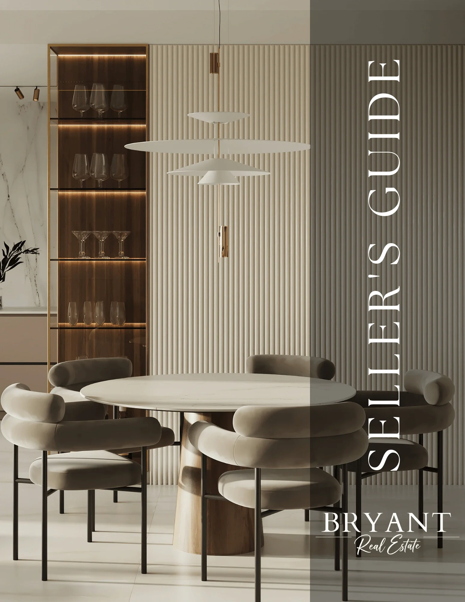 Bryant Real Estate Seller's Guide cover showing a luxury modern dining room interior design in Phoenix.