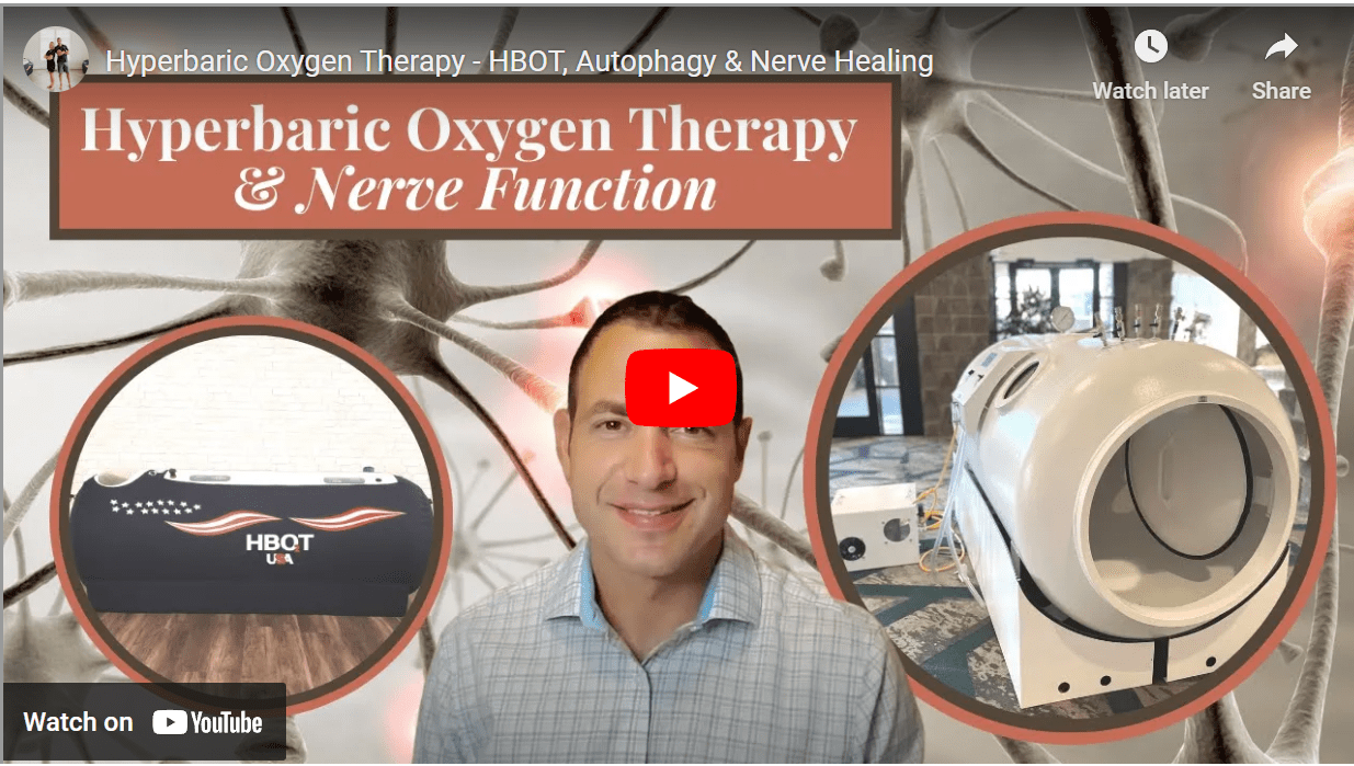 Hyperbaric Oxygen Therapy - HBOT, Autophagy &amp; Nerve Healing