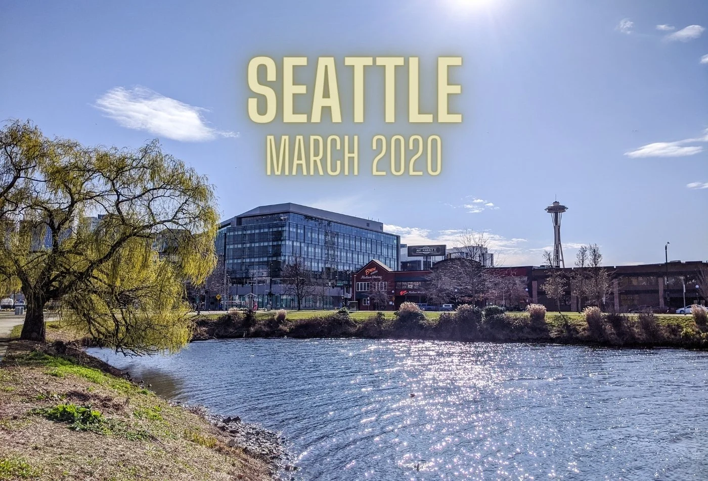 Weekend in Seattle: March 2020