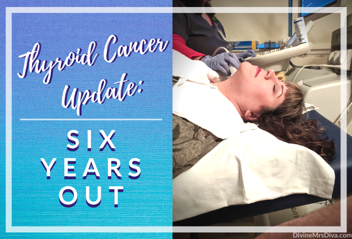 Thyroid Cancer Update: Six Years Out!
