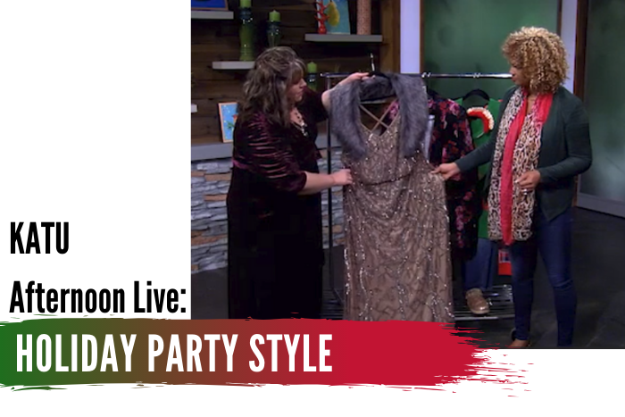 KATU Afternoon Live: Holiday Party Style