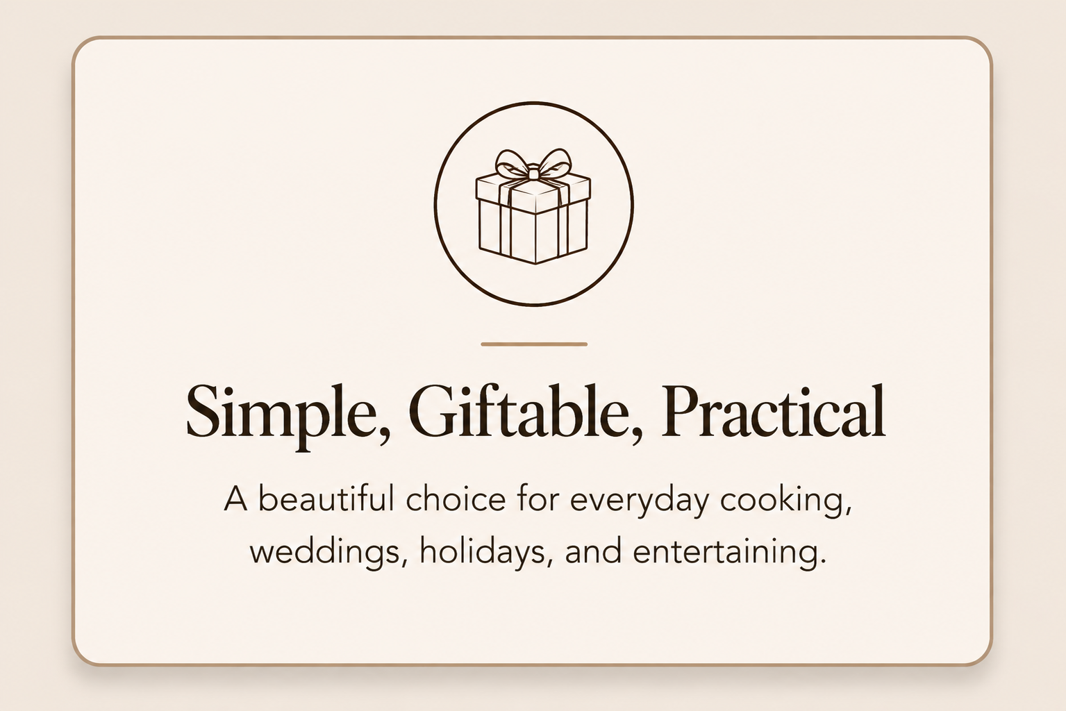 An advertisement promoting simple, giftable, practical kitchen tools, featuring a line drawing of a wrapped gift box with a ribbon.