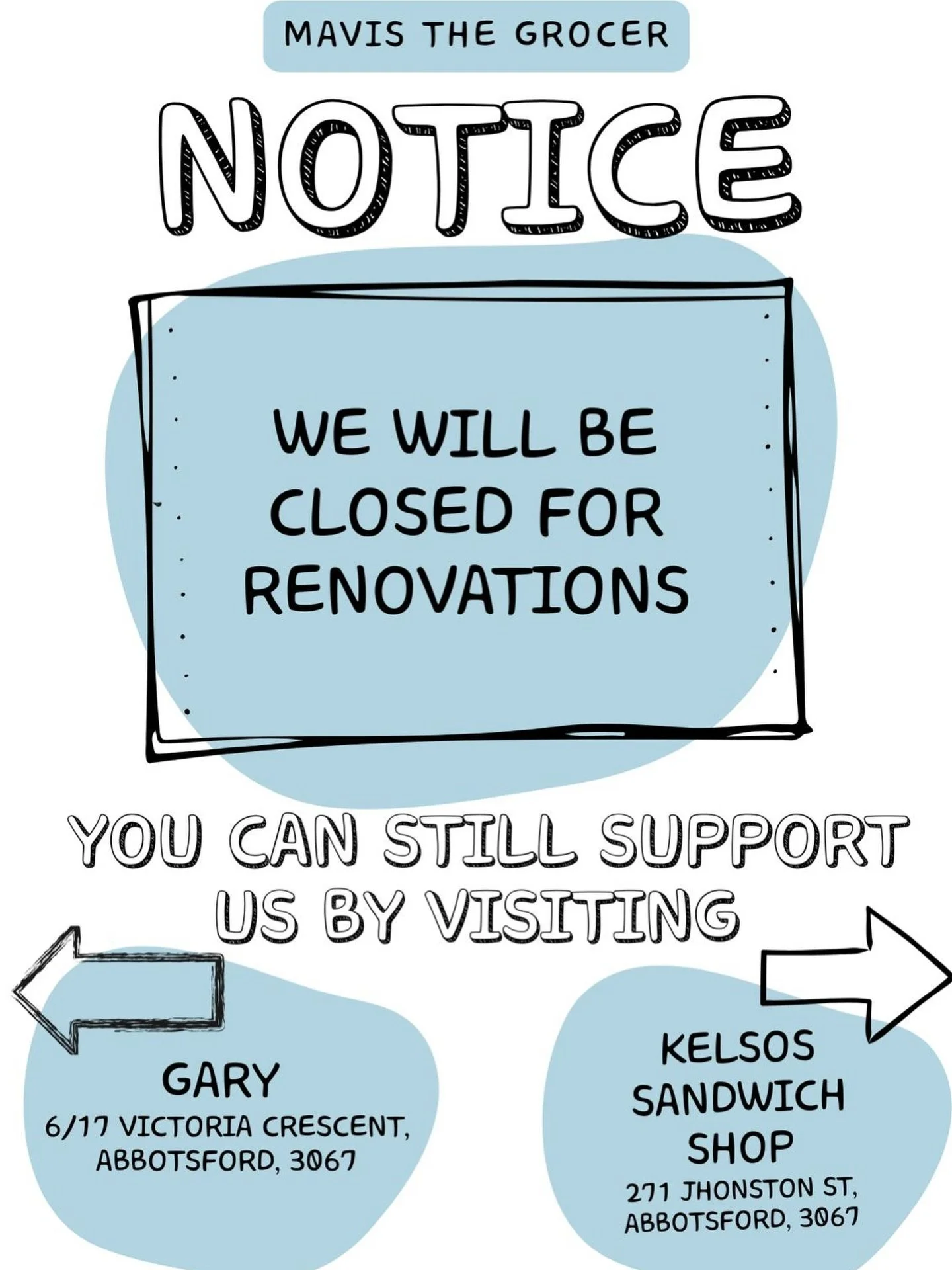 Hello Abbotsford! 

Mavis the Grocer, Abbotsford will be closed for renovations until further notice. Please keep supporting us at our other venues - @garycafeabbotsford @kelsossandwiches 

If you&rsquo;re feeling extra adventurous, our doors at Mavi