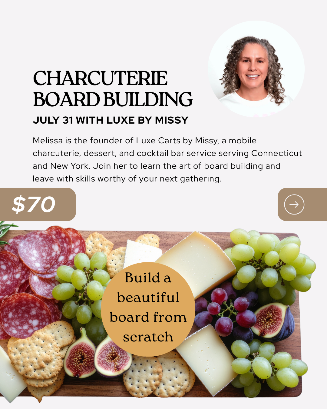 Charcuterie Board Building with Luxe By Missy | July 31
