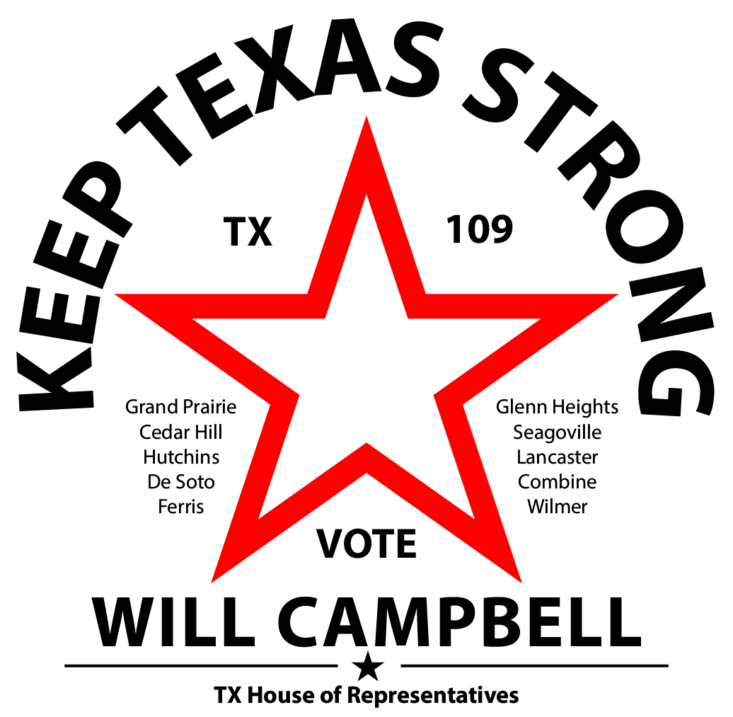 Campaign sign for Will Campbell, running for Texas House of Representatives. The sign features a large red star with black text around and inside it. It lists several cities in Texas, including Grand Prairie, Cedar Hill, Hutchins, De Soto, Ferris, Glenn Heights, Seagoville, Lancaster, Combine, and Wilmer. The text indicates the candidate's name, the position, and encourages voting.