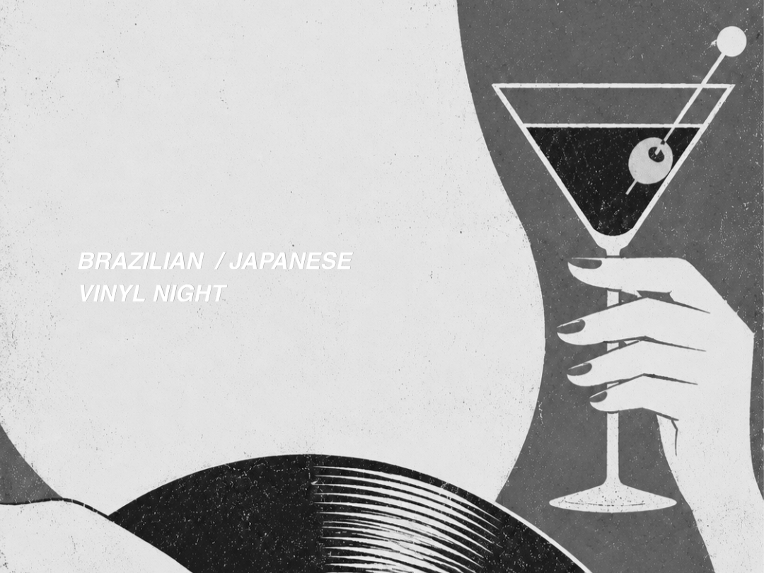 brazilian  / japanese  vinyl night