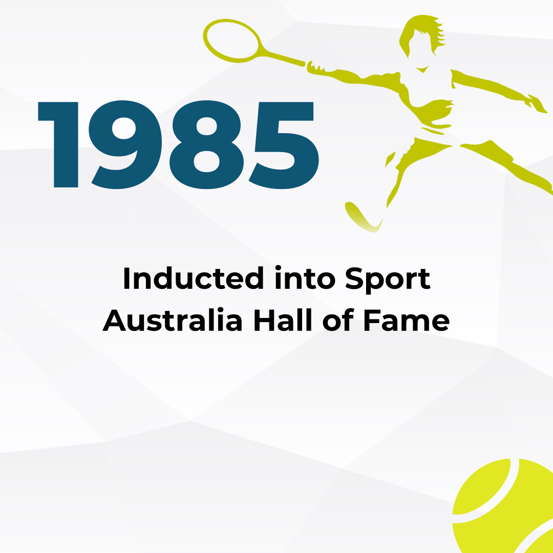 A graphic celebrating the 1985 induction of a tennis player into the Australia Sports Hall of Fame, featuring a stylized illustration of a female tennis player hitting a ball with a racket, and a tennis ball in the bottom right corner.