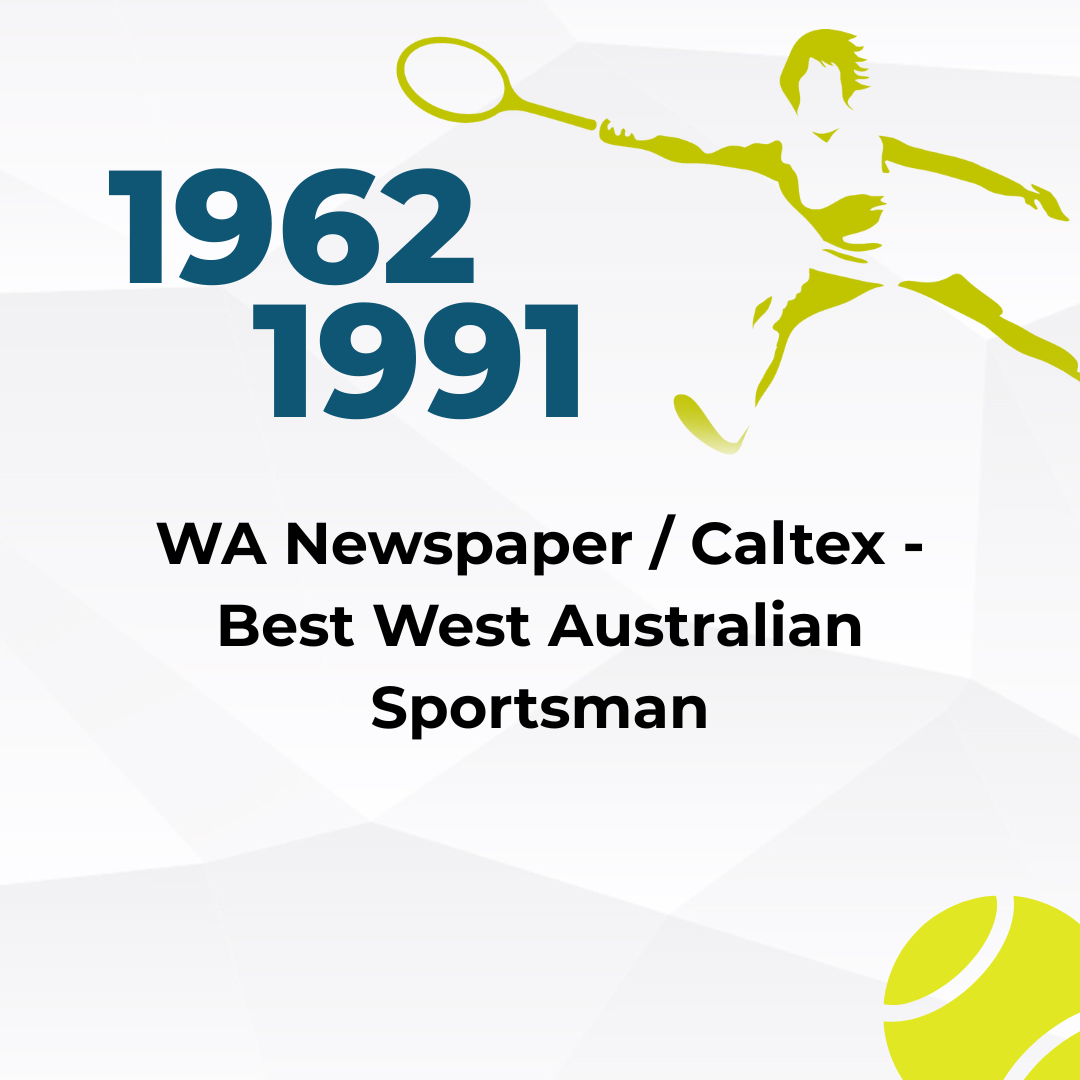 Timeline from 1962 to 1991 for WA Newspaper / Caltex - Best West Australian Sportsman, featuring a stylized illustration of a tennis player with a racket in a dynamic pose, and tennis balls.