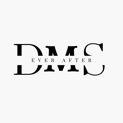 DMS Ever After