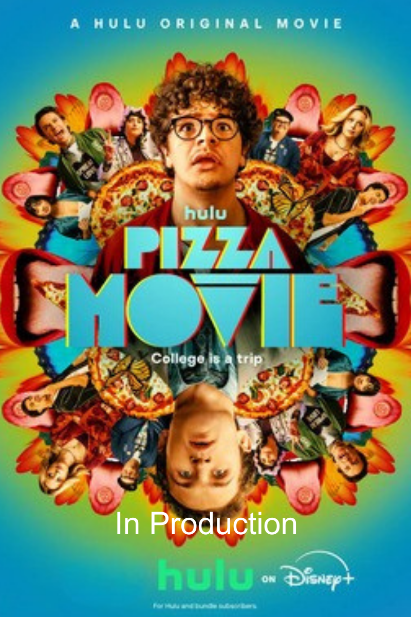 Promotional poster for the Hulu original movie 'Pizza Movie,' showing a group of characters around a central character with curly hair and glasses, surrounded by vibrant images of pizza, butterflies, and other characters, with the tagline 'College is