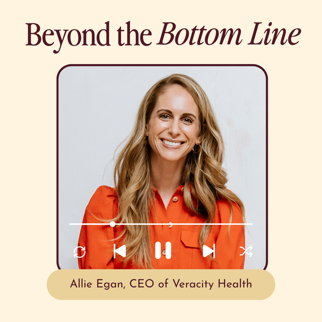 Allie Egan: CEO of Veracity Health