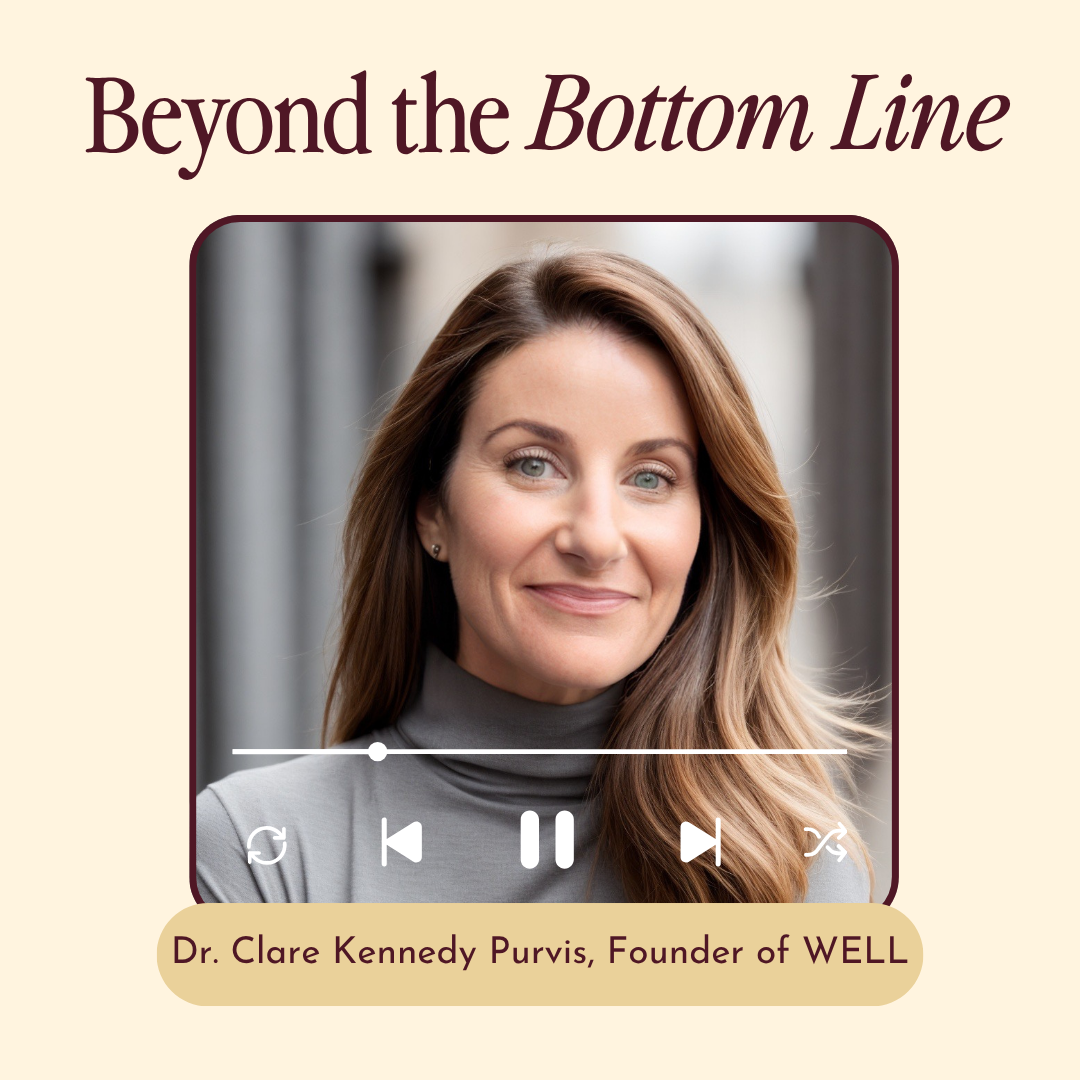 Dr. Clare Kennedy Purvis: Founder of WELL