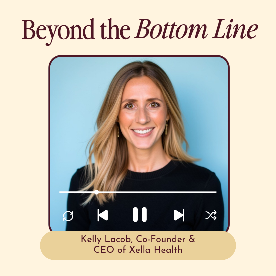 Kelly Lacob: Co-Founder and CEO of Xella Health