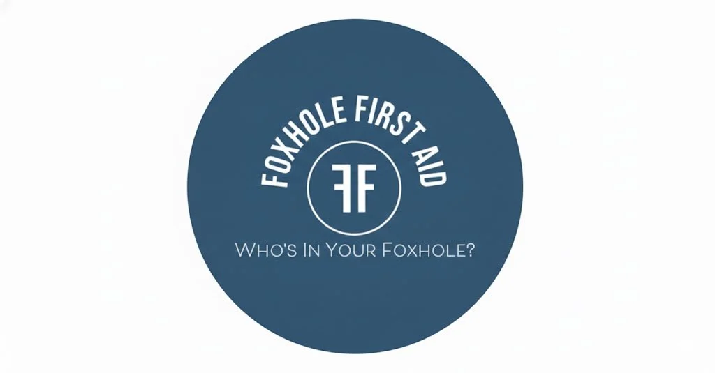 A blue circular logo with the words 'Foxhole First Aid' and 'Who's in your foxhole?' surrounding a stylized 'FF' emblem.