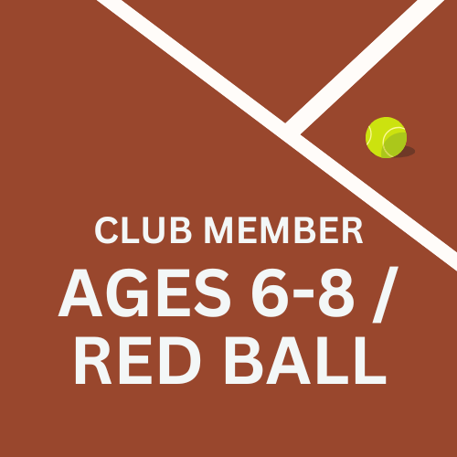 Ages 6-8 / Red Ball - Learn to Play Tennis | Member