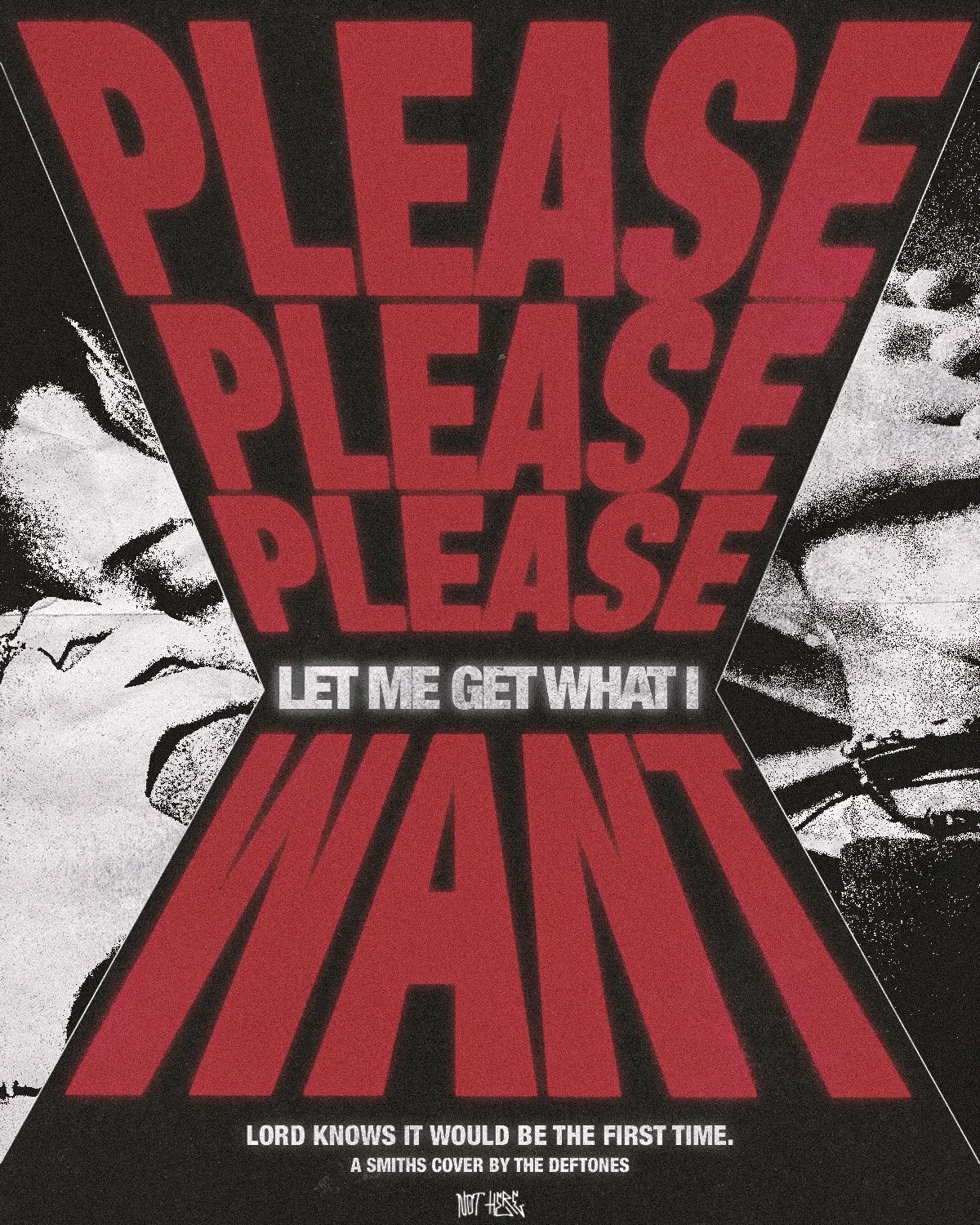 Album cover artwork for Deftones' Smiths cover, featuring black and white images of a woman and a man on the sides, with bold red and white text in the center demanding "PLEASE PLEASE PLEASE" and "LET ME GET WHAT I WANT," with additional text indicating the song is a Smiths cover