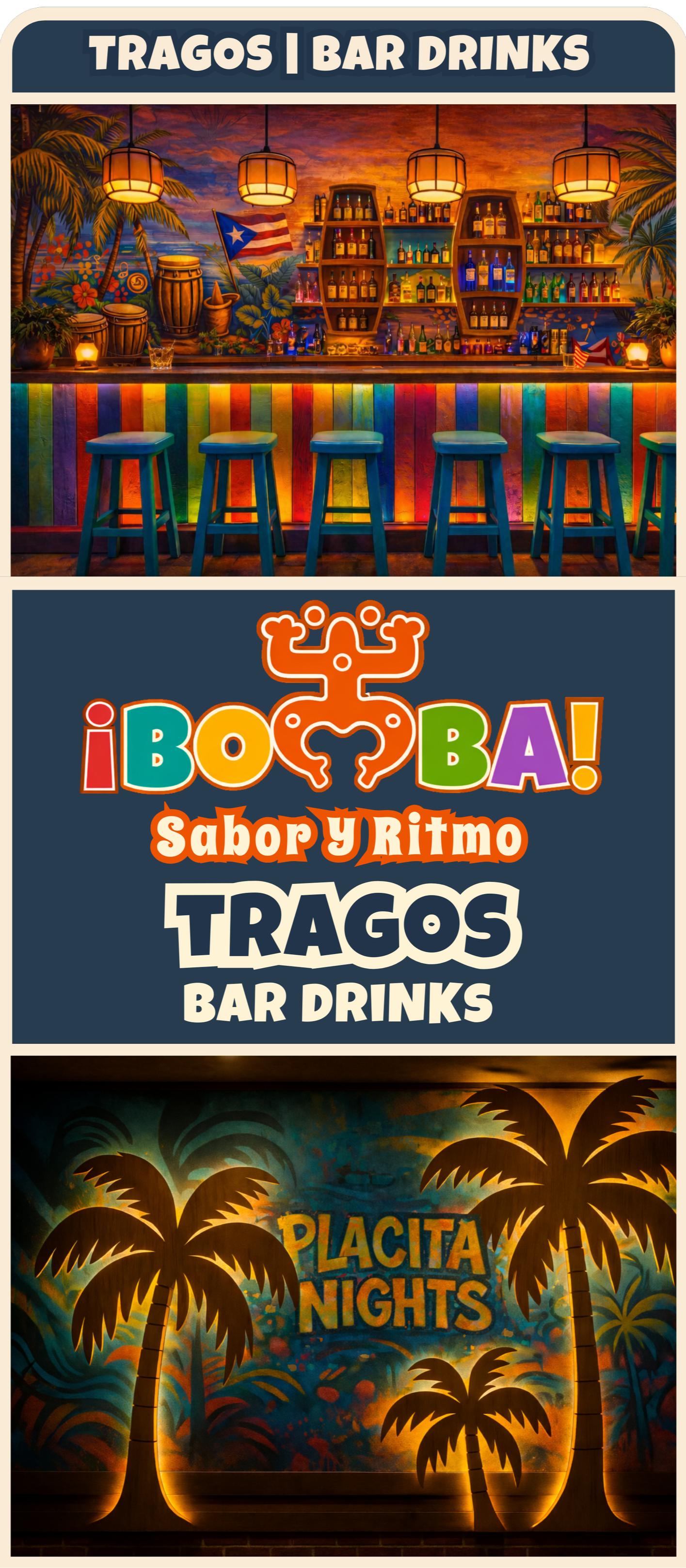 Colorful bar with tropical decor, illuminated bar shelves stocked with bottles, and a vibrant mural of palm trees and sunset behind. A sign with playful, colorful text advertising "¡BOYBA! Sabor y Ritmo TRAGOS BAR DRINKS" and a separate mural with flamingos and the text "PLACITA NIGHTS".