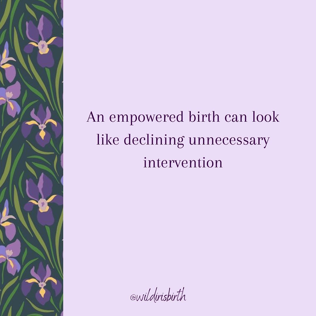 If you are giving birth in a hospital, declining intervention is a lot easier said than done. 

If you are giving birth at home or a birth center, the physiologic process of birth is more likely to unfold.

But wherever you give birth, you will feel 